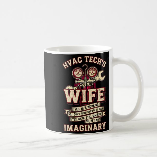 He's Not Imaginary Funny Hvac Tech Wife Women Girl Kaffemugg (Höger)