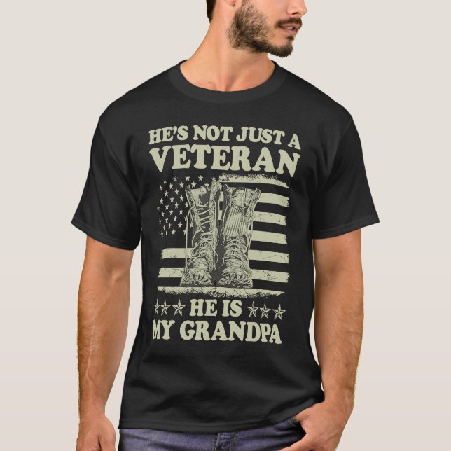 He's Not Just A Veteran He Is My Grandpa Veterans  T Shirt (Framsida)