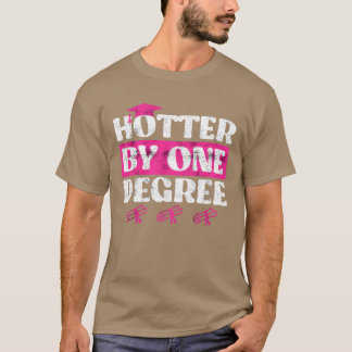 Hetare med en grad Masterstudier magisterexamen T Shirt
