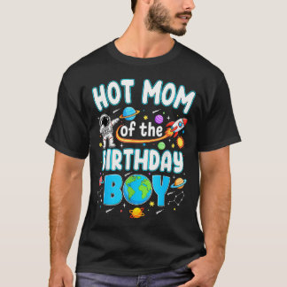 Hetaste mamman till födelsedags-pojken astronaut-f t shirt