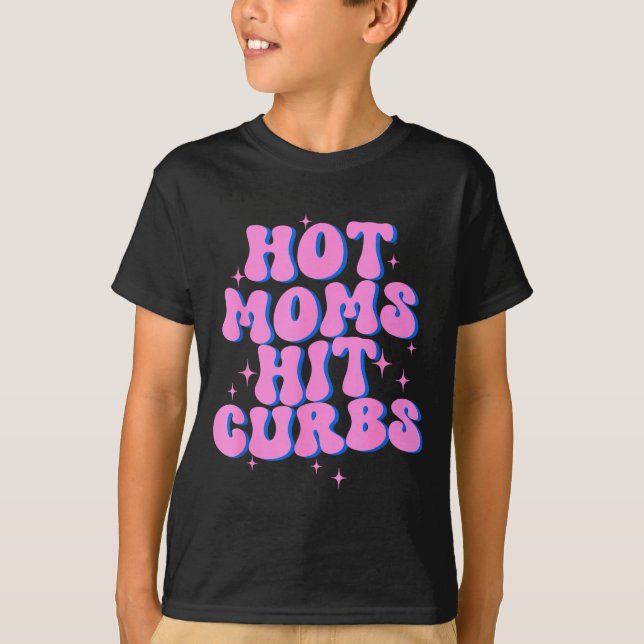 Hetaste mammor slår i kantstenar  t shirt (Framsida)