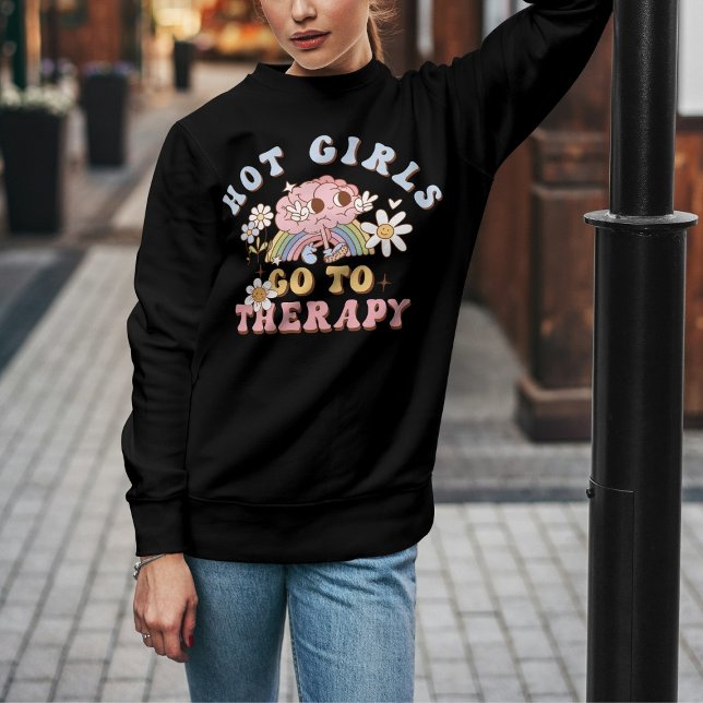 Hetaste Tjejer Går i Terapi Mental Hälsa T Shirt (Skapare uppladdad)
