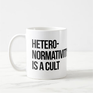 Hetero-normativitet är en kult kaffemugg