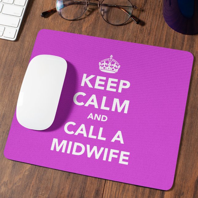 Hetrosa rosenröd Keep Calm och ring en barnmorska  Musmatta (Skapare uppladdad)