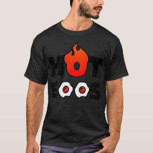 Hett Ägg, frukost, torkade ägg T Shirt