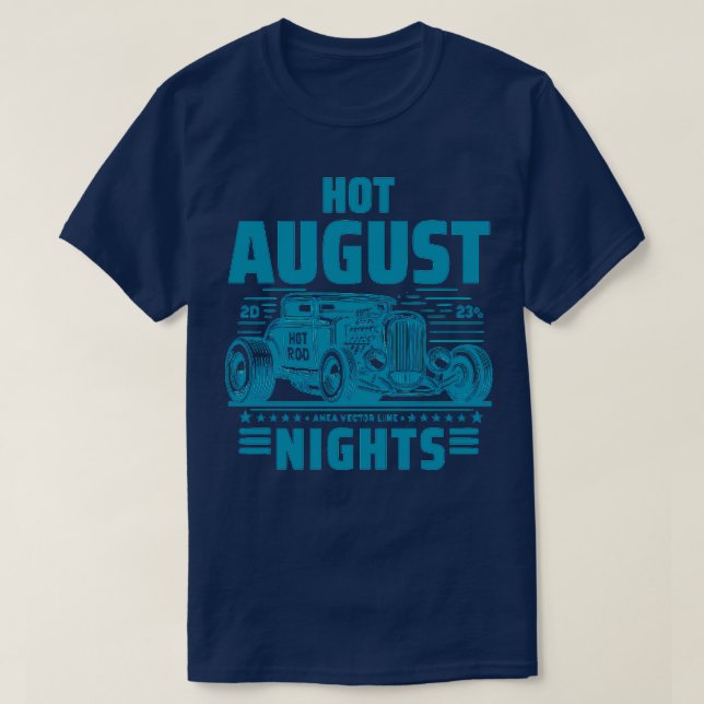 Hett August Nights Classis T Shirt (Design framsida)