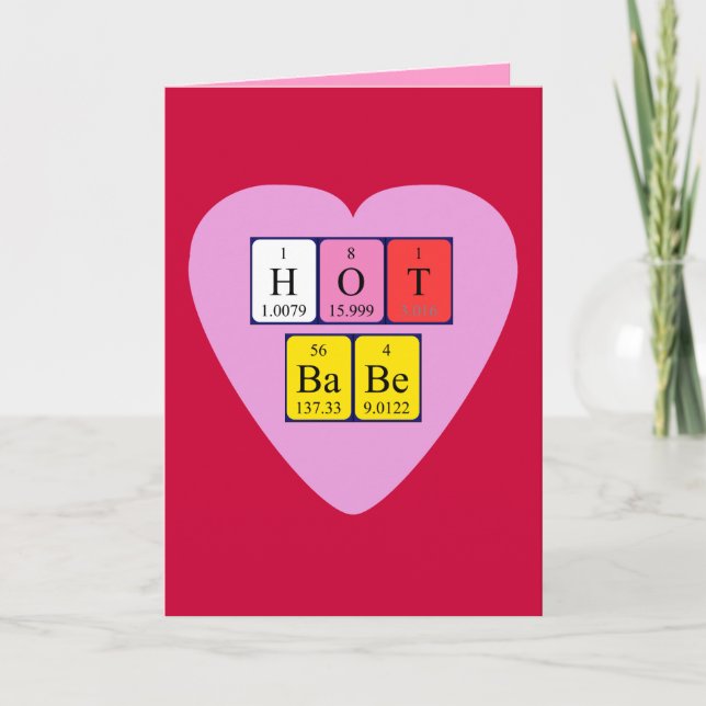 Hett Babe periodiskt bord Valentine-kort Helgkort (Framsida)