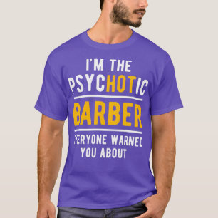 Hett Barber Barbershop Haircut T Shirt