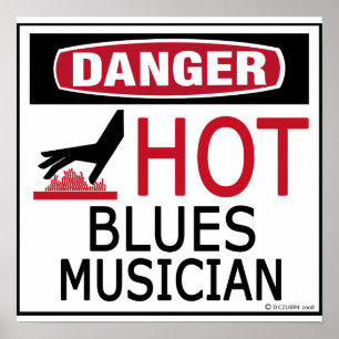 Hett Blues Musician Poster