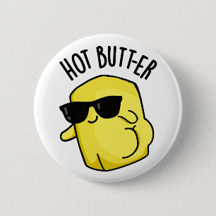 Hett Butter Funny Food Pun Knapp