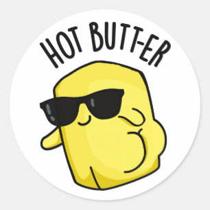 Hett Butter Funny Food Pun Runt Klistermärke