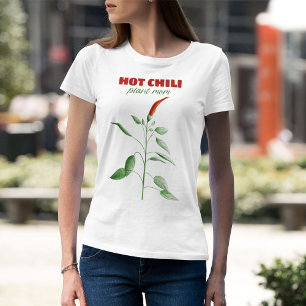 Hett Chili Plant Mamma: Gardener T Shirt