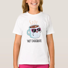 Hett Chocolate Funny Drink Pun T Shirt