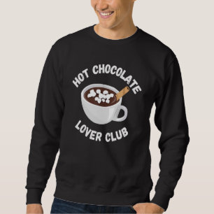 Hett Chocolate Klubb Hett Cocoa Drinker Lång Ärmad Tröja