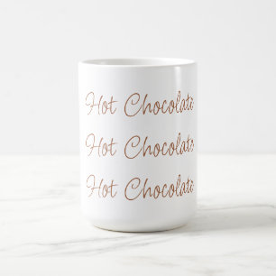 Hett Chocolate Simple Snyggt Script Typography Kaffemugg