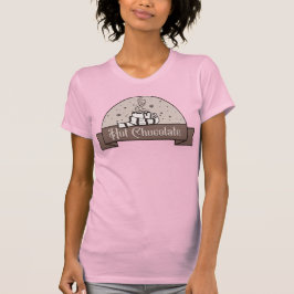 Hett Chocolate T-Shirt