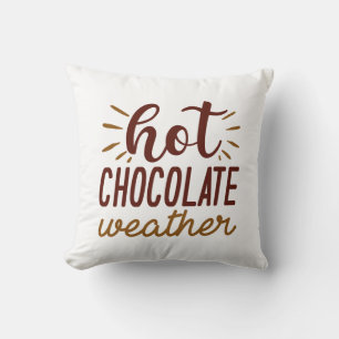 Hett Chocolate Weather Kudde