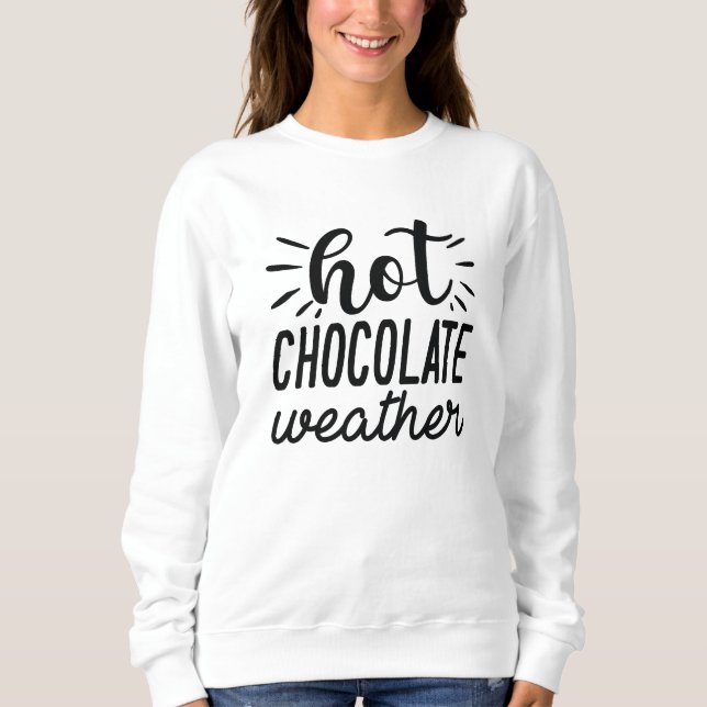 Hett Chocolate Weather T Shirt (Framsida)