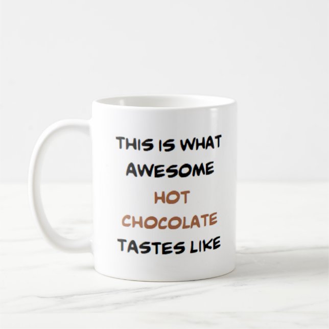 hett choklad, fantastisk kaffemugg (Vänster)