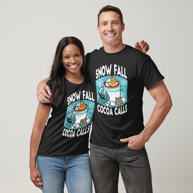 Hett Cocoa and Winter Charm - Snö Fall Cocoa Call T Shirt (Unisex)
