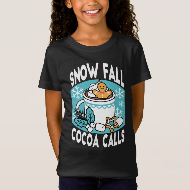 Hett Cocoa and Winter Charm - Snö Fall Cocoa Call T Shirt (Framsida)