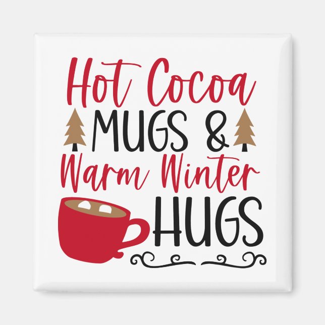 Hett Cocoa Mugg & Hugs Magnet (Framsidan)