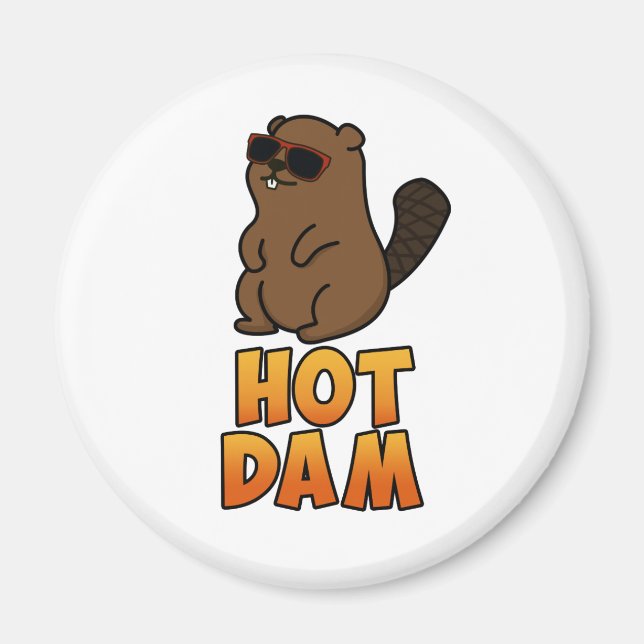 Hett Dam Funny Coola Beaver Pun Magnet (Framsidan)