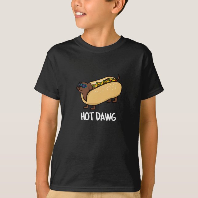 Hett Dawg Funny Hett Hund i en Bun Pun Mörk BG T Shirt (Framsida)