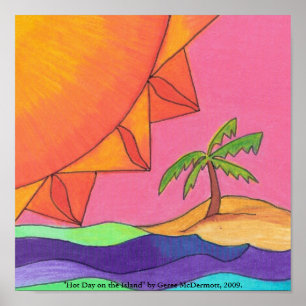 "Hett Day on the Island" Poster