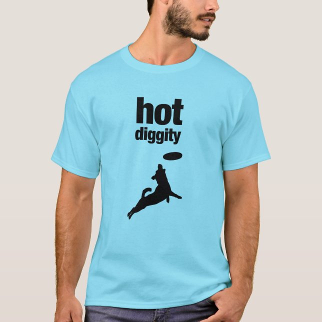 Hett Diggity T Shirt (Framsida)