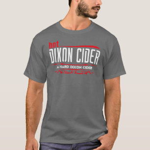Hett Dixon Cider  T Shirt