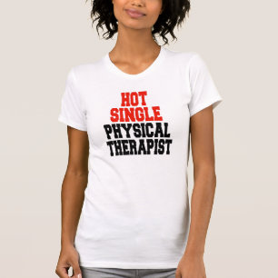 Hett Enkel fysisk terapi T Shirt