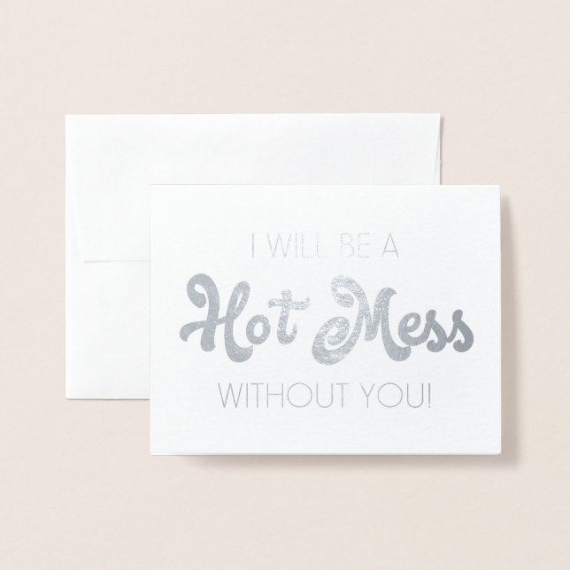  hett | Funny Bridesmaid eller Maid of honor Folierat Kort (Framsida med kuvert)