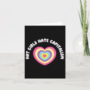 Hett Girls Hate Capitalism - Demokratiska socialis Kort