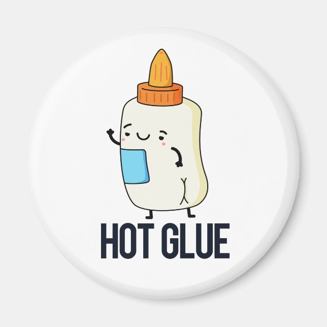 Hett Glue Funny Pun Magnet (Framsidan)