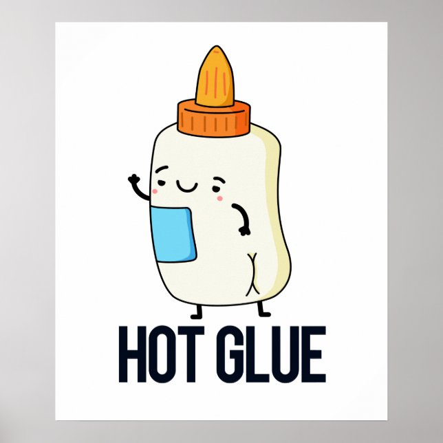 Hett Glue Funny Pun Poster (Framsidan)