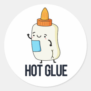 Hett Glue Funny Pun Runt Klistermärke