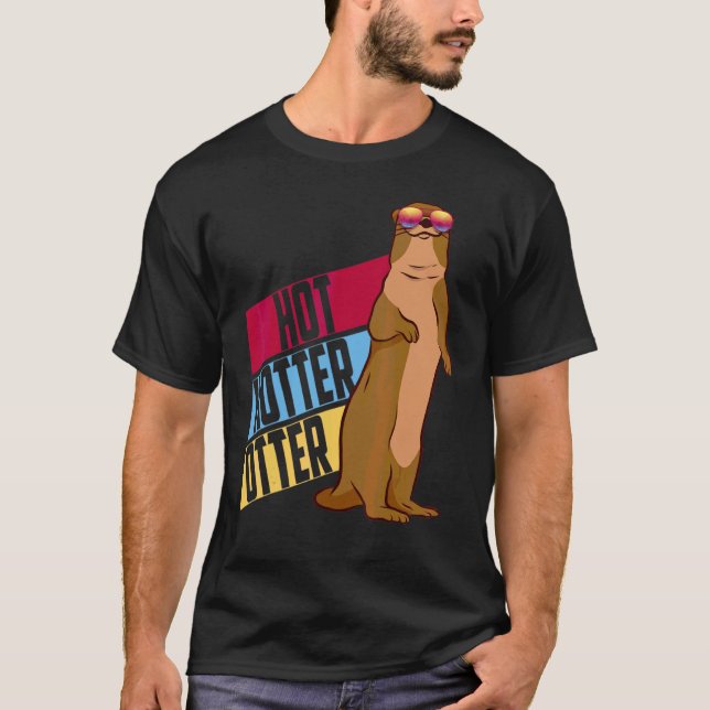 Hett Hotter Otter Cute Otter Say Vatten Marten Zo T Shirt (Framsida)