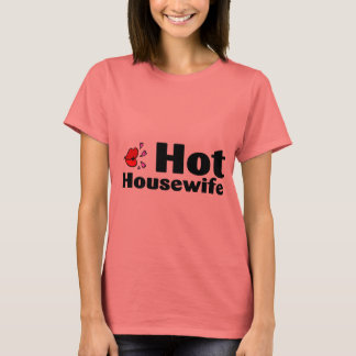 Hett Housefru Tee Shirt