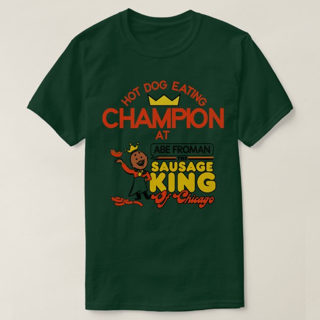 Hett Hund Eating Champion på Abe Froman T Shirt (Design framsida)