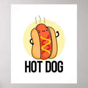 Hett Hund Funny Snack Pun Poster