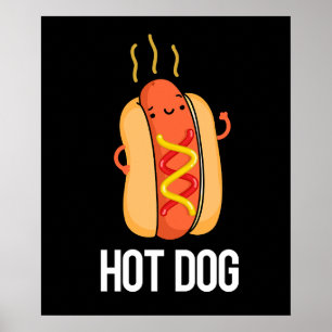 Hett Hund Hund Hett Food Pun Mörk BG Poster