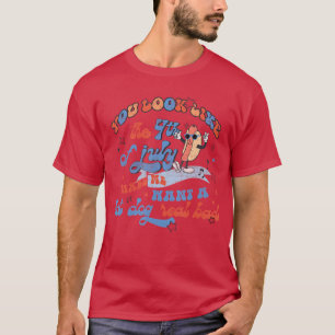 Hett Hund USA Lustigt, du ser ut som den fjärde ju T Shirt