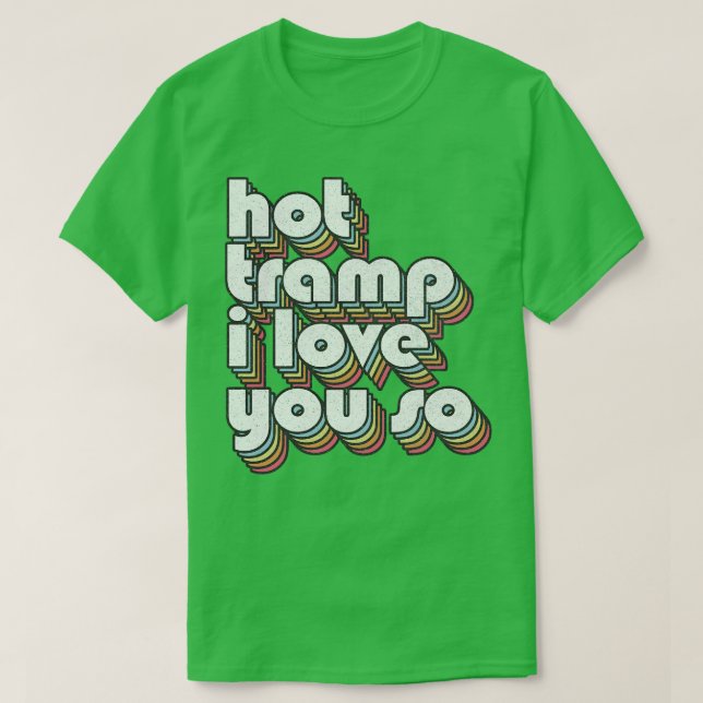 Hett I Kärlek Du är så textorienterad att textur T Shirt (Design framsida)