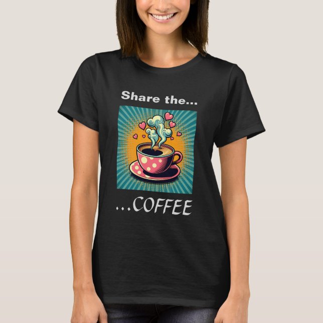 Hett Kopp av kaffe från Coffee-finkaffe T Shirt (Framsida)