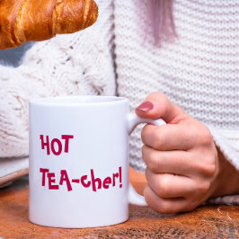 Hett Lärare - HETT TEA-cher lustig pun Två-Tonad Mugg