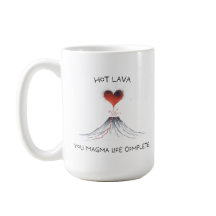 Hett Lava/U Magma Life Complete - Cute Geology Pun