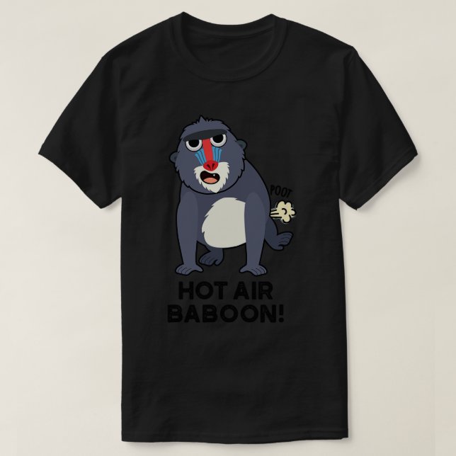 Hett Luft Baboon Funny Farting Monkey Pun 1 T Shirt (Design framsida)