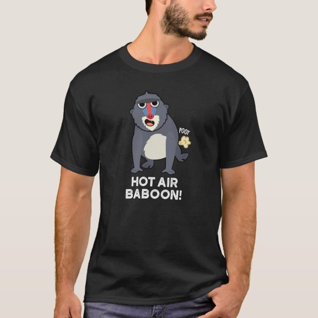 Hett Luft Baboon Funny Farting Monkey Pun Mörk BG T Shirt (Framsida)