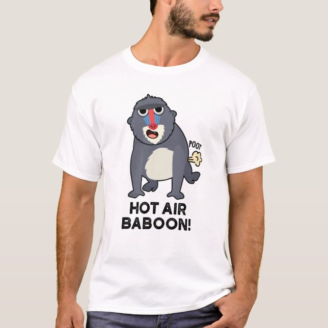 Hett Luft Baboon Funny Farting Monkey Pun T Shirt (Framsida)